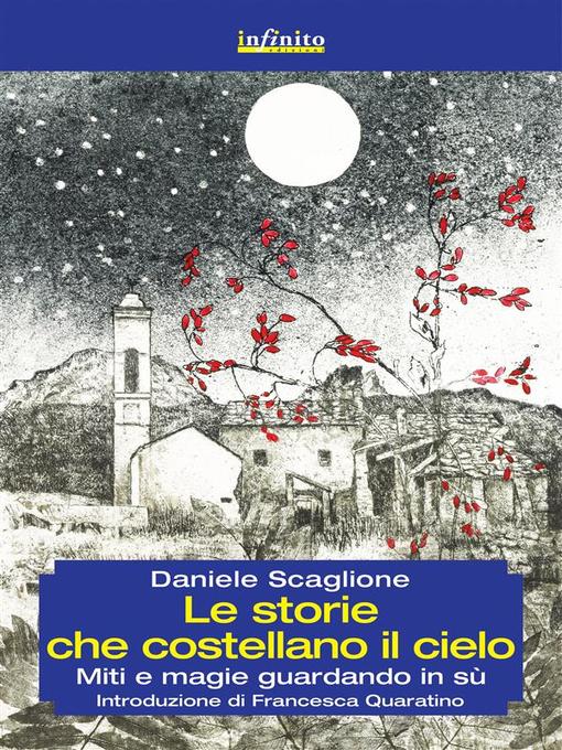 Title details for Le storie che costellano il cielo by Daniele Scaglione - Available